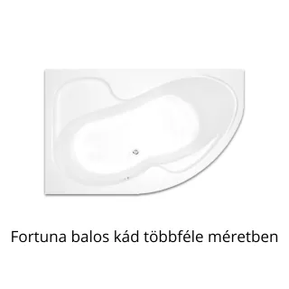 H2O Fortuna aszimmetrikus fürdőkád, balos - többféle méretben